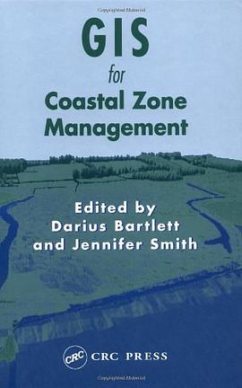 GIS Coastal Zone Management pdf epub mobi 电子书 下载