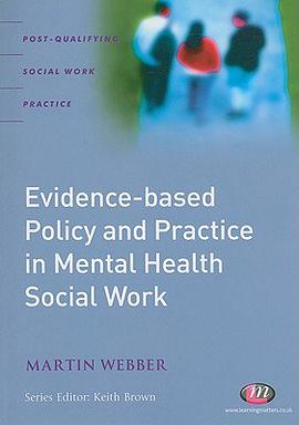 Evidence-based Policy and Practice in Mental Health Social Work pdf epub mobi 電子書 下載