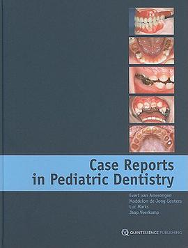 Case Reports in Pediatric Dentistry pdf epub mobi 电子书 下载