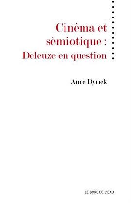 Cinéma et sémiotique pdf epub mobi 电子书 下载