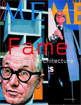 Fame + Architecture  声誉与建筑 pdf epub mobi 电子书 下载