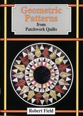 Geometric Patterns from Patchwork Quilts pdf epub mobi 电子书 下载