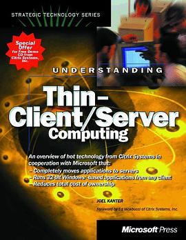 Understanding Thin Client/Server Computing (Strategic Technology Series) pdf epub mobi 电子书 下载