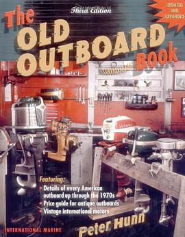 The Old Outboard Book pdf epub mobi 电子书 下载