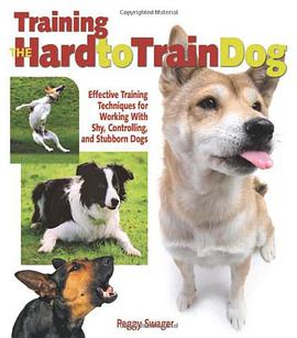 Training the Hard to Train Dog pdf epub mobi 电子书 下载
