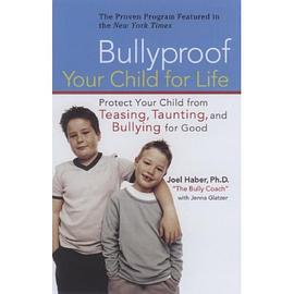 Bullyproof Your Child for Life pdf epub mobi 下载