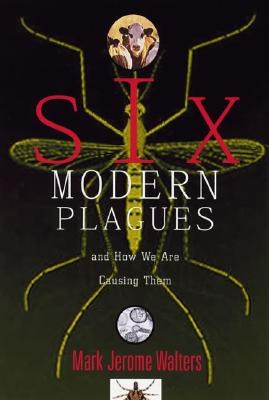 Six Modern Plagues pdf epub mobi 電子書 下載