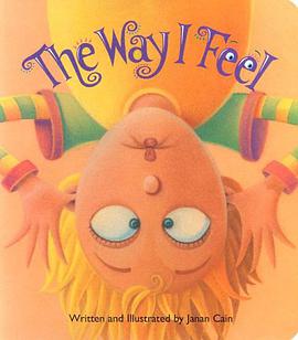 The Way I Feel Board Book pdf epub mobi 电子书 下载