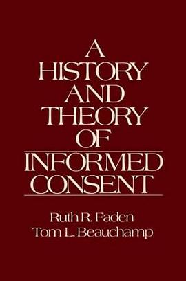 A History and Theory of Informed Consent pdf epub mobi 电子书 下载