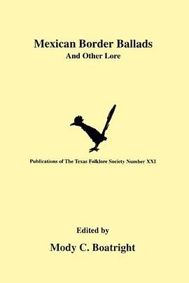 Mexican Border Ballads pdf epub mobi 电子书 下载