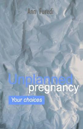 Unplanned Pregnancy - Your Choices pdf epub mobi 下载