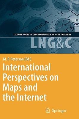 International Perspectives on Maps and the Internet pdf epub mobi 電子書 下載