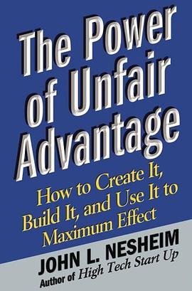 The Power of Unfair Advantage pdf epub mobi 电子书 下载