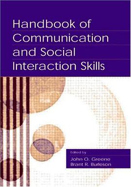 Handbook of Communication and Social Interaction Skills pdf epub mobi 电子书 下载