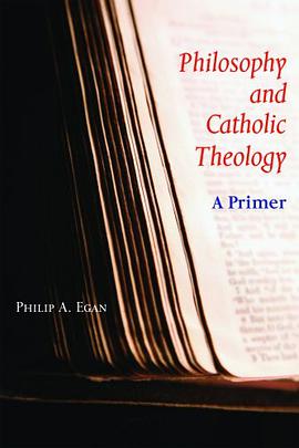 Philosophy and Catholic Theology pdf epub mobi 电子书 下载