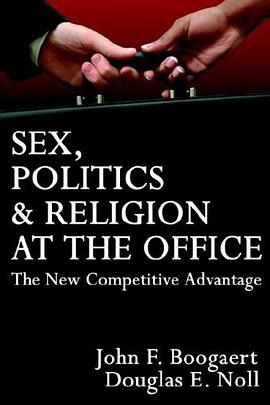 Sex, Politics & Religion at the Office pdf epub mobi 电子书 下载