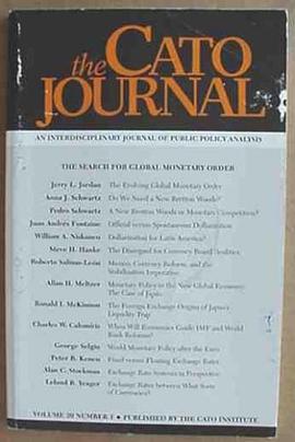 The Cato Journal Volume 20 Number 1 Spring/Summer 2000 The Search for Global Monetary Order pdf epub mobi 电子书 下载