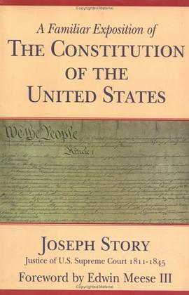 A Familiar Exposition of the Constitution of the United States pdf epub mobi 电子书 下载
