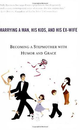 The Single Girl's Guide to Marrying a Man, His Kids, and His Ex-Wife pdf epub mobi 下载