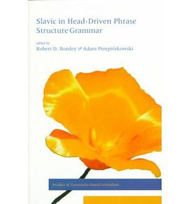 Slavic in Head-driven Phrase Structure Grammar pdf epub mobi 电子书 下载