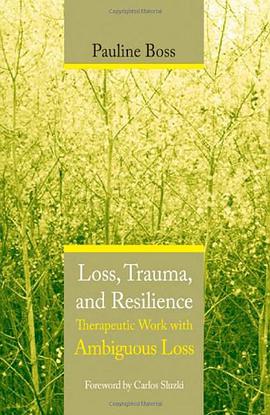 Loss, Trauma and Resilience pdf epub mobi 电子书 下载