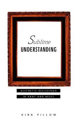 Sublime Understanding pdf epub mobi 电子书 下载