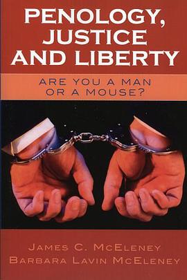 Penology, Justice and Liberty pdf epub mobi 電子書 下載