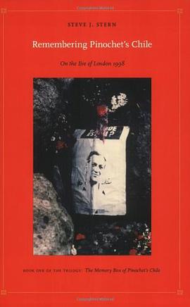 Remembering Pinochet's Chile pdf epub mobi 电子书 下载