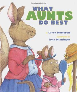 What Aunts Do Best / What Uncles Do Best pdf epub mobi 电子书 下载