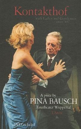 Kontakthof - Ein Stück von Pina Bausch pdf epub mobi 电子书 下载