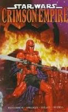 Star Wars: Crimson Empire, Volume 1 pdf epub mobi 电子书 下载