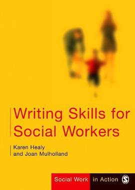 Writing Skills for Social Workers pdf epub mobi 电子书 下载