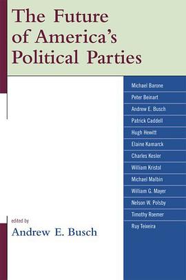 The Future of America's Political Parties pdf epub mobi 电子书 下载