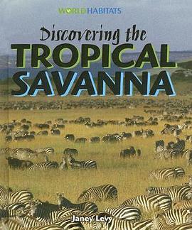 Discovering the Tropical Savanna pdf epub mobi 下载