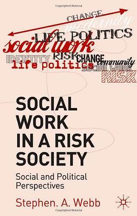 Social Work in a Risk Society pdf epub mobi 电子书 下载