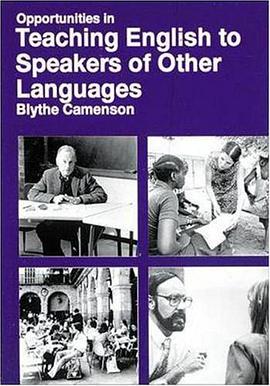 Opportunities in Teaching English to Speakers of Other Languages pdf epub mobi 电子书 下载