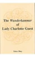 The Wunderkammer of Lady Charlotte Guest pdf epub mobi 下载