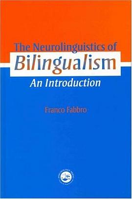 The Neurolinguistics of Bilingualism pdf epub mobi 电子书 下载