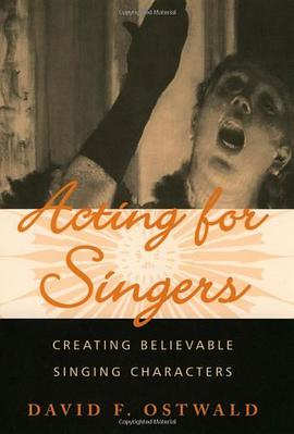 Acting for Singers pdf epub mobi 电子书 下载