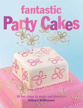 Fantastic Party Cakes pdf epub mobi 电子书 下载