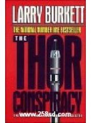 The Thor Conspiracy: The Seventy-Hour Countdown to Disaster pdf epub mobi 电子书 下载