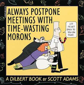 Always Postpone Meetings With Time-Wasting Morons pdf epub mobi 电子书 下载
