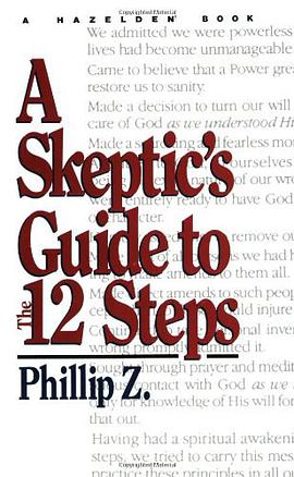 A Skeptic's Guide to the 12 Steps pdf epub mobi 电子书 下载