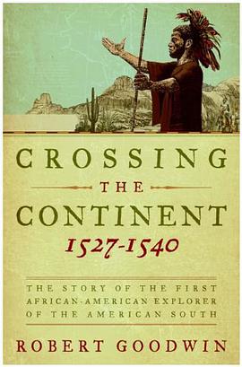 Crossing the Continent 1527-1540