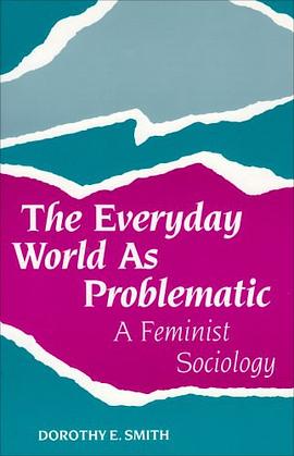 The Everyday World As Problematic pdf epub mobi 电子书 下载