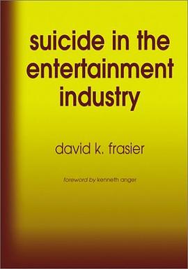 Suicide in the Entertainment Industry pdf epub mobi 电子书 下载