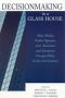 Decisionmaking in a Glass House pdf epub mobi 电子书 下载