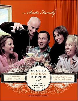 Scotto Sunday Suppers and Other Fabulous Feasts pdf epub mobi 电子书 下载