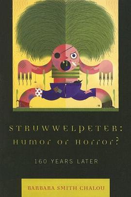 Struwwelpeter Humor or Horror? pdf epub mobi 电子书 下载
