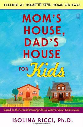 Mom's House, Dad's House for Kids pdf epub mobi 电子书 下载